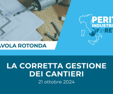 TAVOLA ROTONDA – GESTIONE DEI CANTIERI